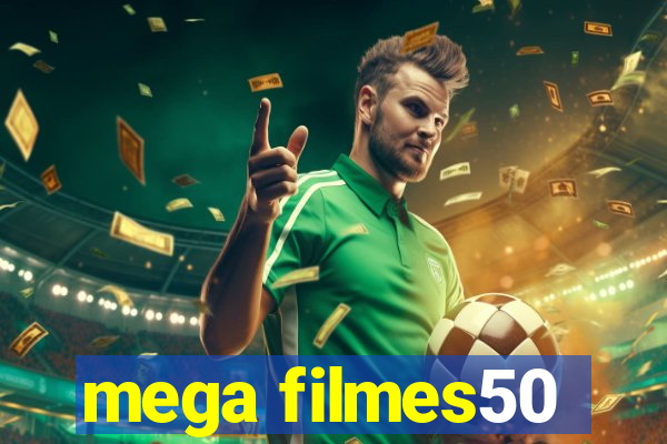 mega filmes50